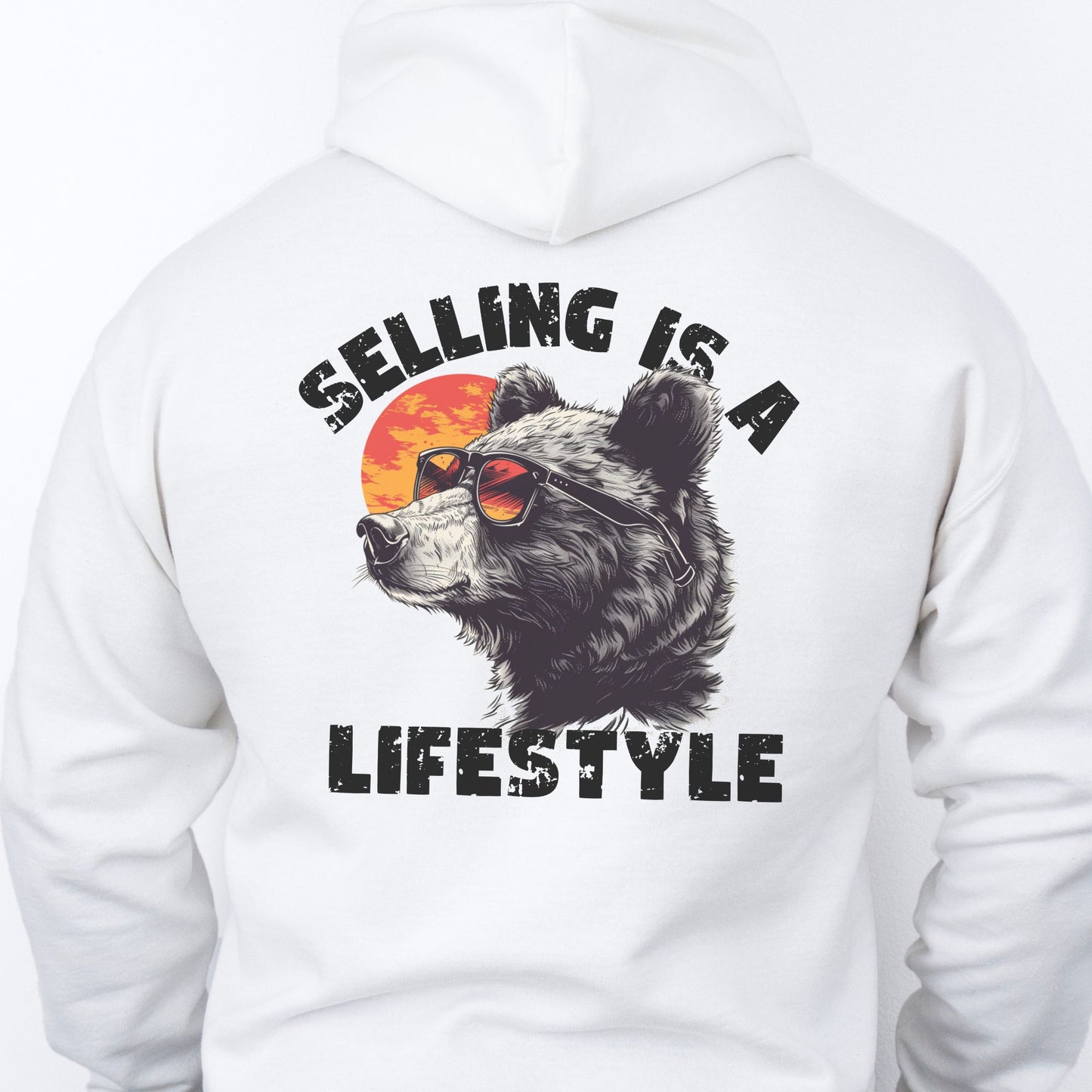 Champion S700 "Selling Is A Lifestyle" Funny Hoodie For Sales