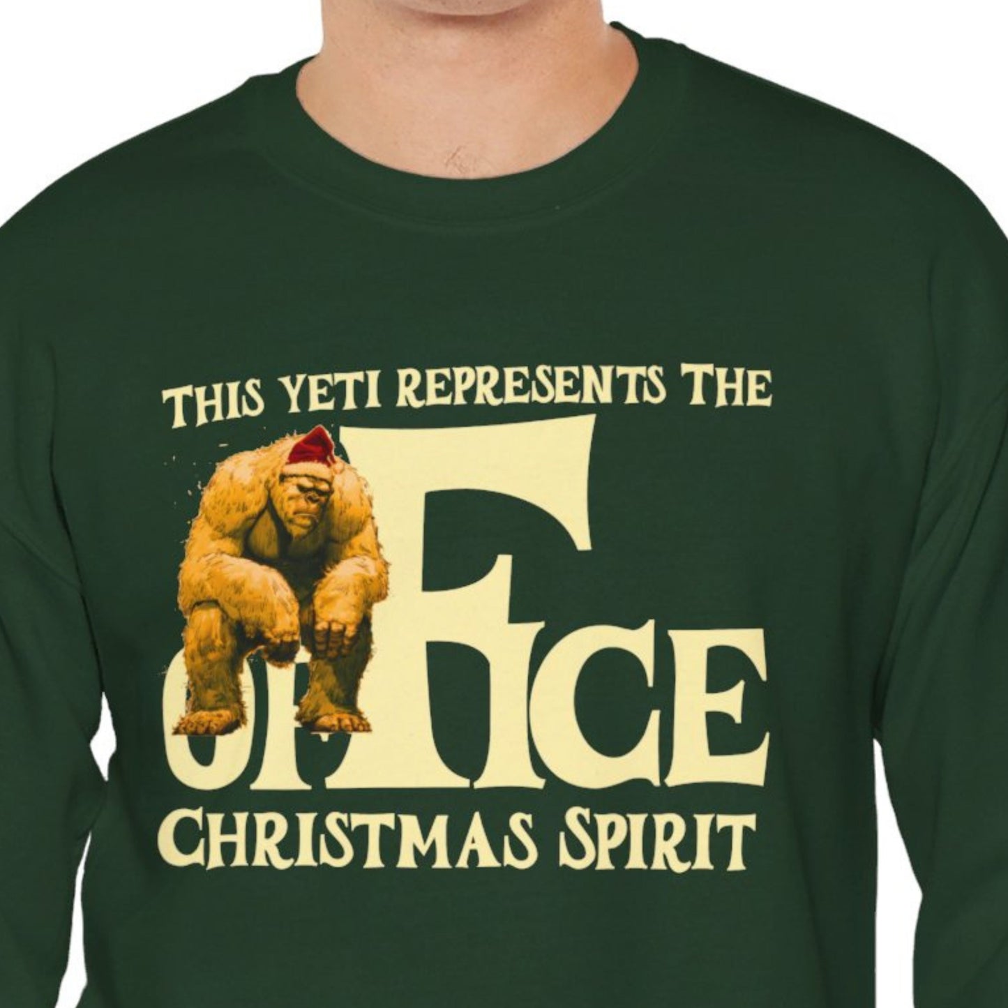 "This Yeti Represents The Office Christmas Spirit" Funny Christmas Sweatshirt About Work