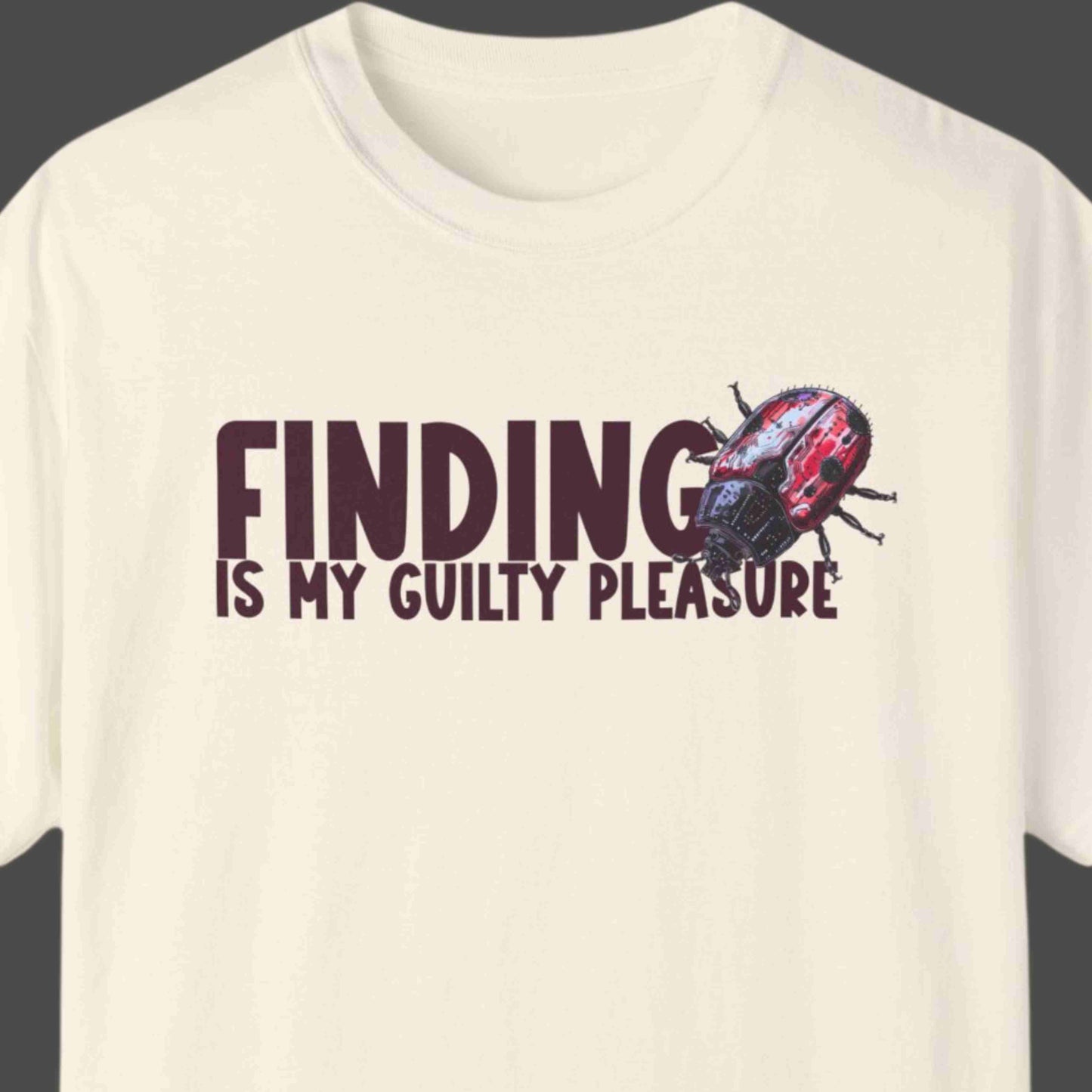 "Finding Bugs Is My Guilty Pleasure" Funny T-shirt For Coders Unisex