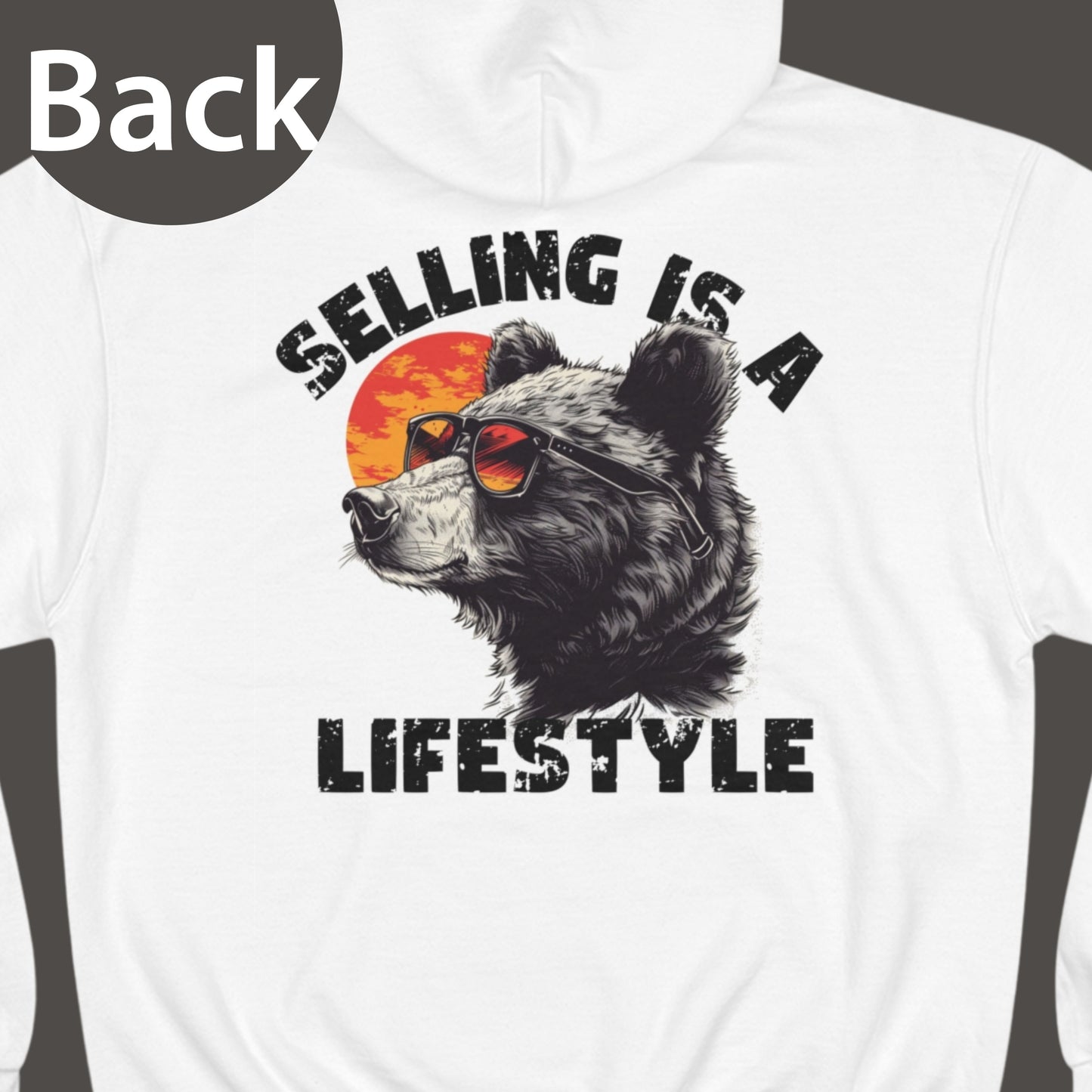 Champion S700 "Selling Is A Lifestyle" Funny Hoodie For Sales