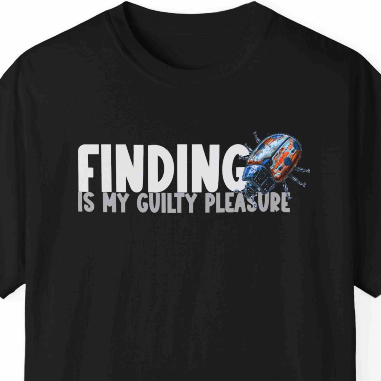 "Finding Bugs Is My Guilty Pleasure" Funny T-shirt For Coders Unisex