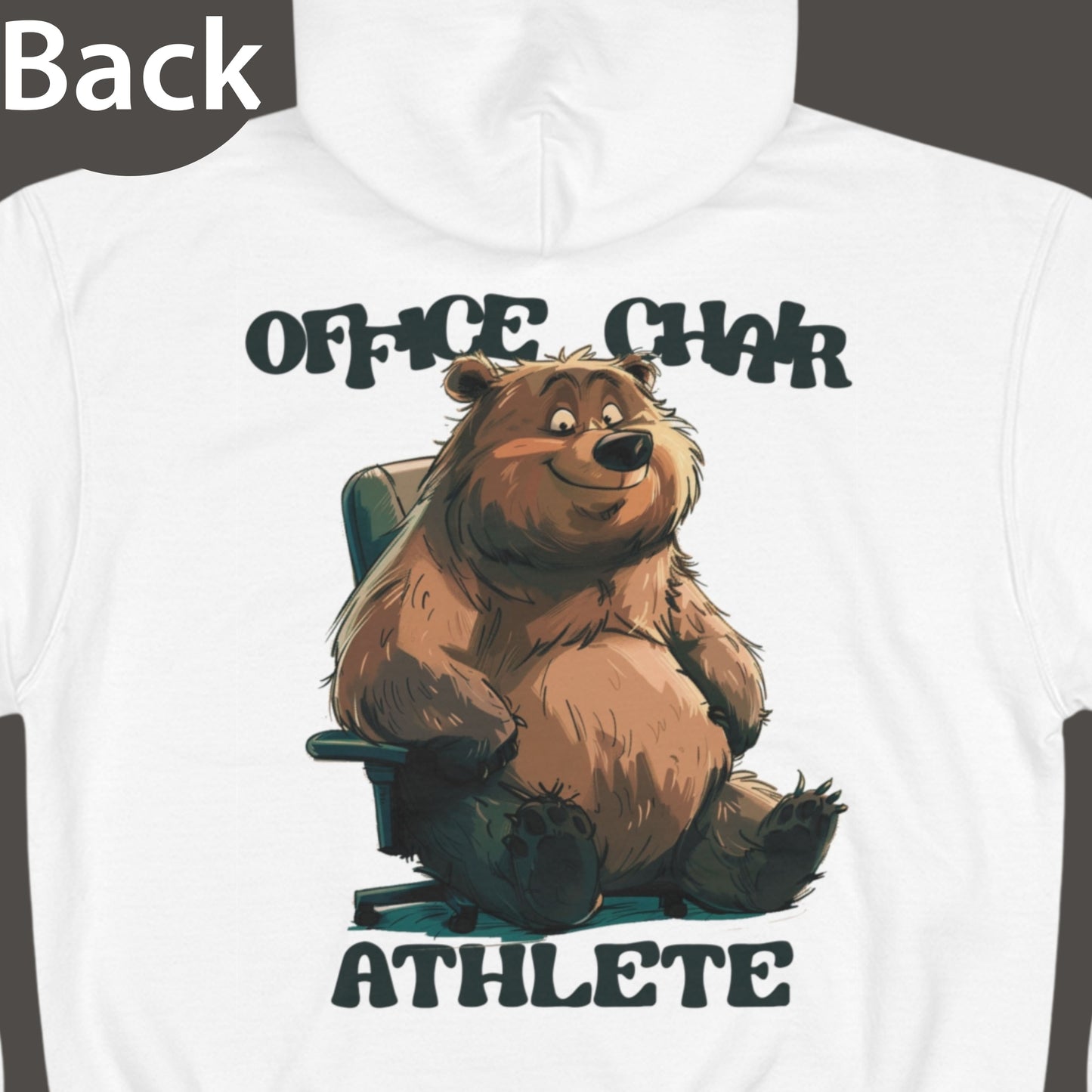 Hilarious Hoodie About Work Men And Women White Back