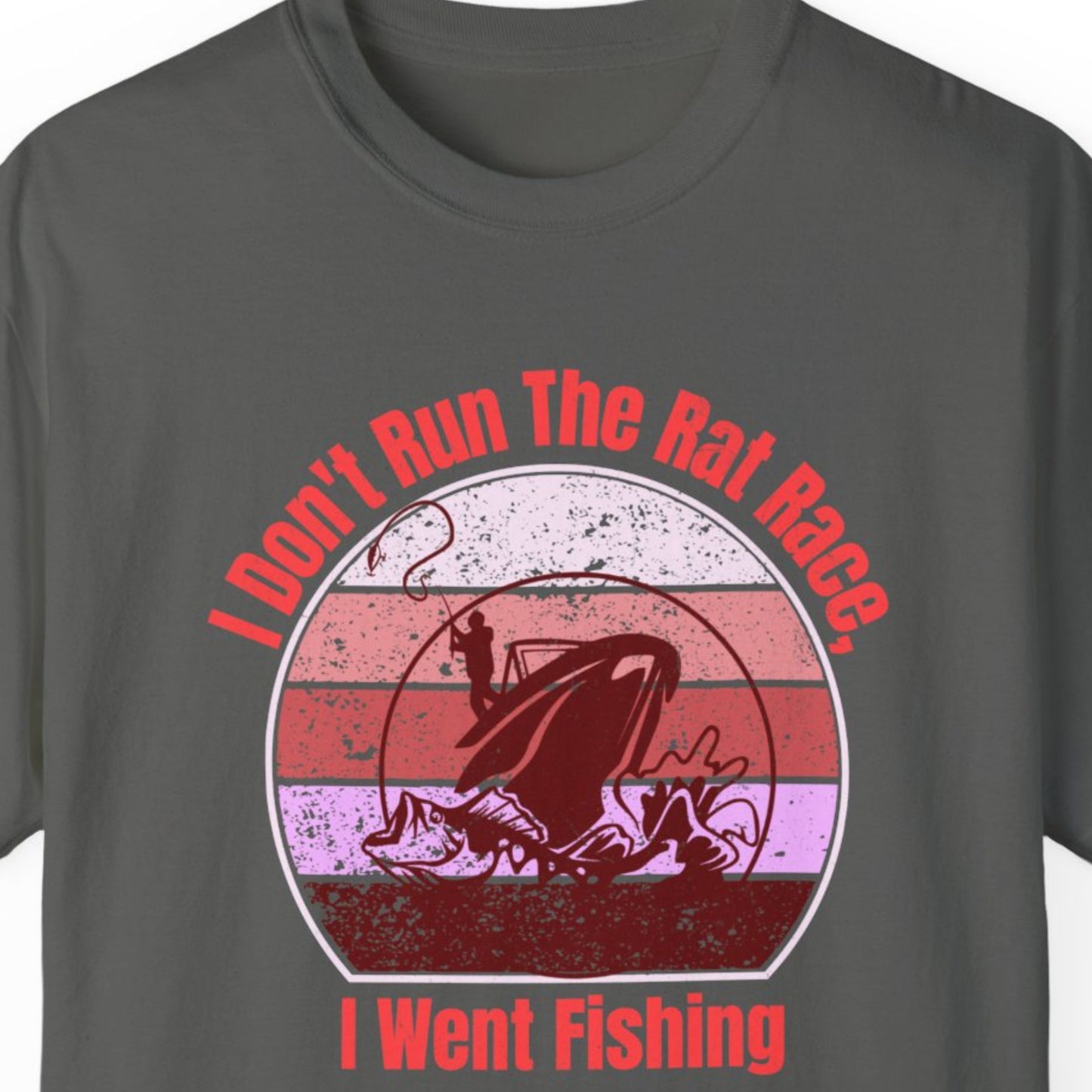 "I don't Run The Rat Race ..." Funny T-shirt Men And Women