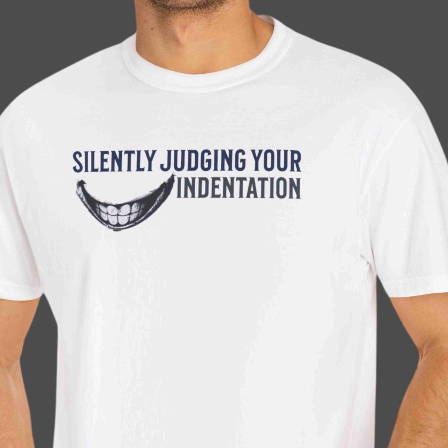 "Silently Judging Your Indentation" Funny T-shirt for Programmers Unisex