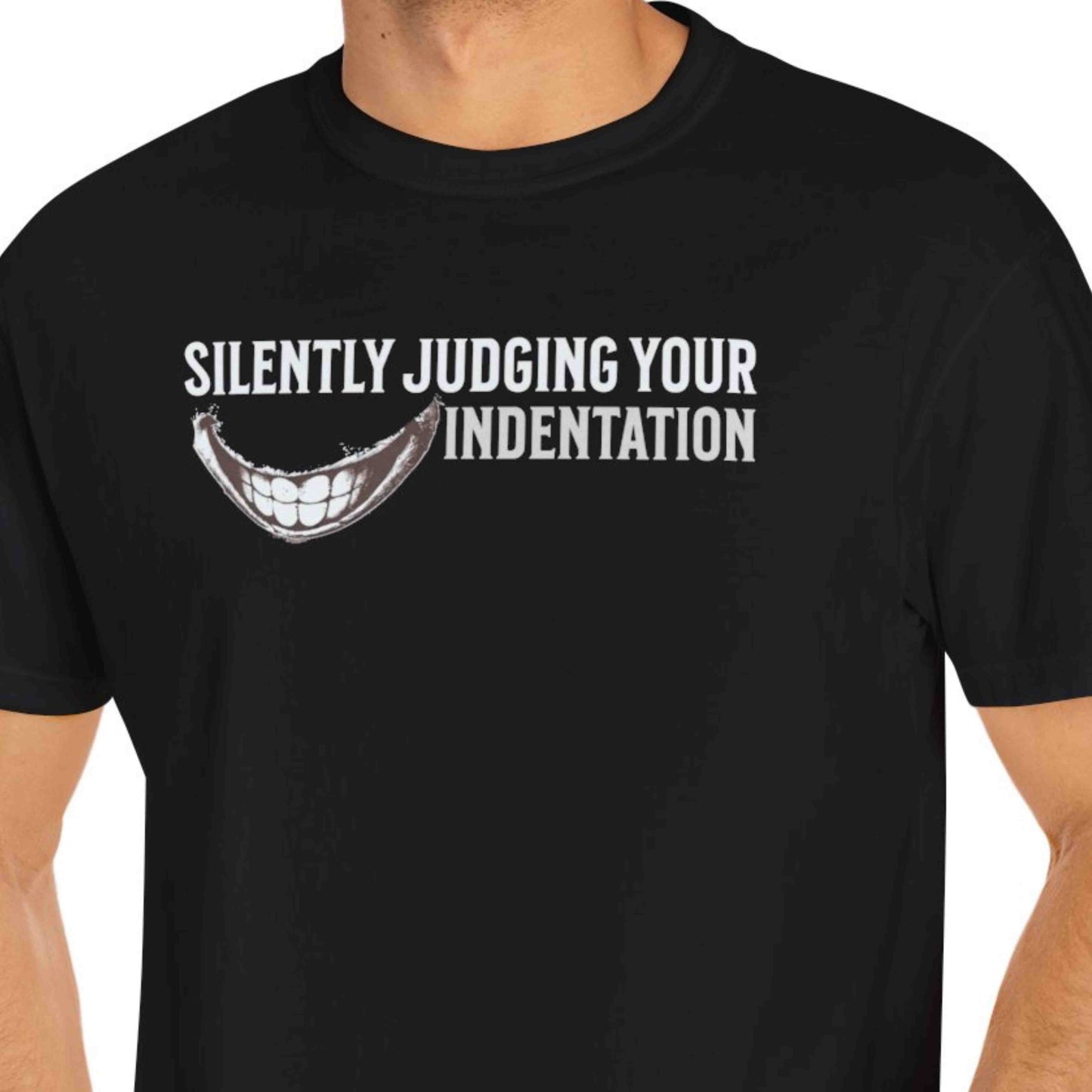 "Silently Judging Your Indentation" Funny T-shirt for Programmers Unisex