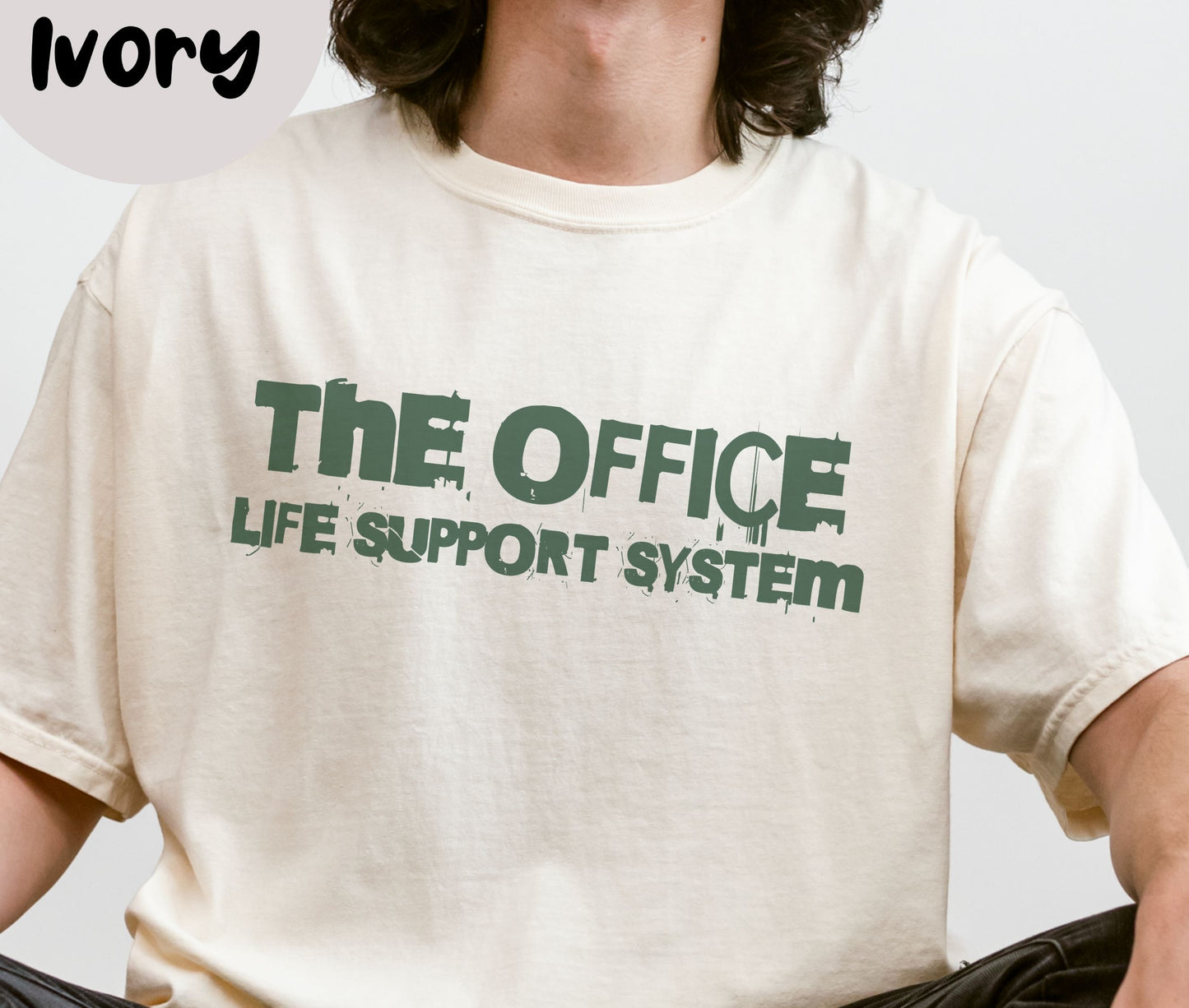 "The Office Life Support System" Funny T-shirt for Work Men And Women