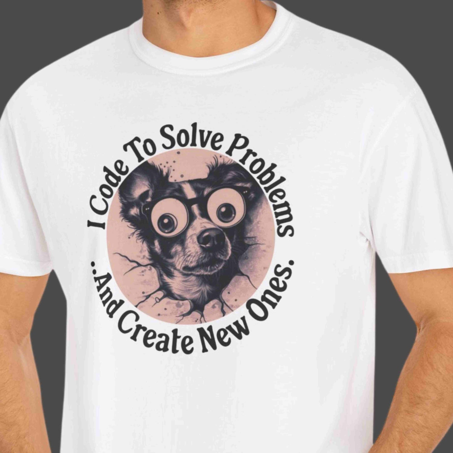 "I Code To Solve Problems And Create New Ones" Funny T-shirt for Programmers Unisex