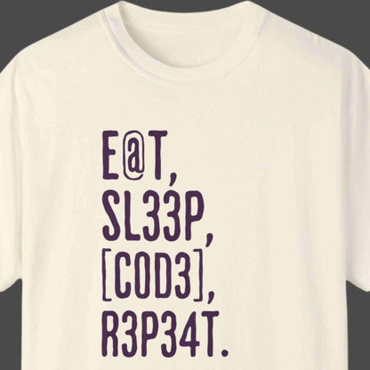 "Eat, Sleep, Code, Repeat" Funny T-shirt For Programmers Unisex