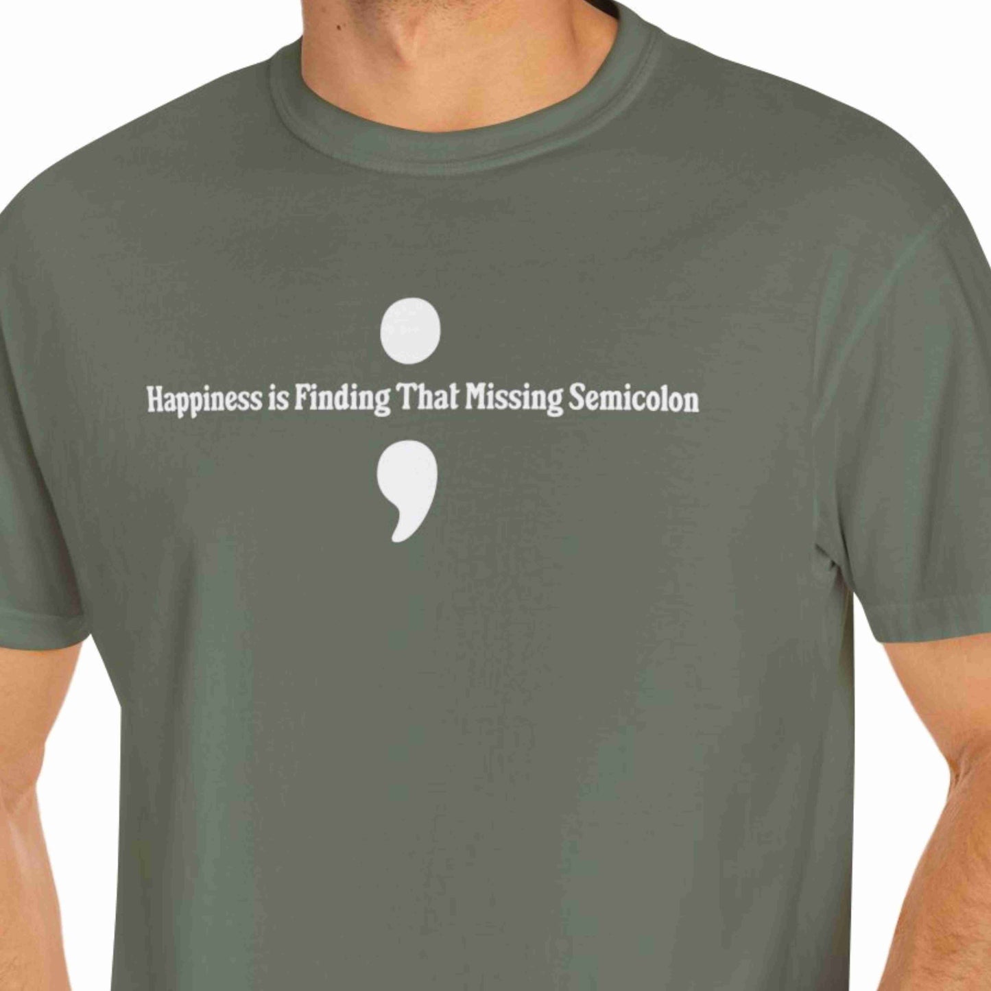 "Happiness Is Finding That Missing Semicolon" Funny T-shirt For Programmers and Coders Unisex