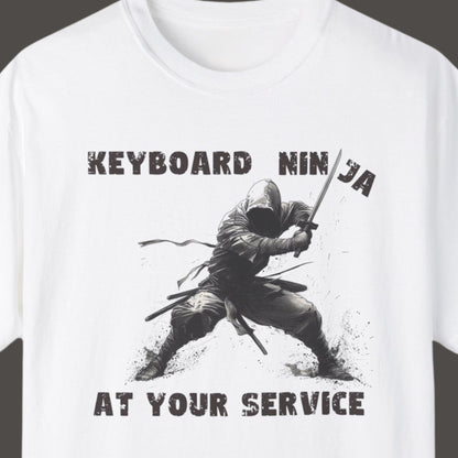 "Keyboard Ninja At Your Service" Funny T-shirt for Work Men And Women