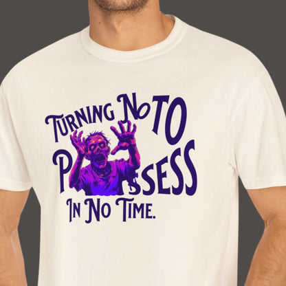 "Turning No To Possess In No Time" Funny T-shirt About Sales Men And Women