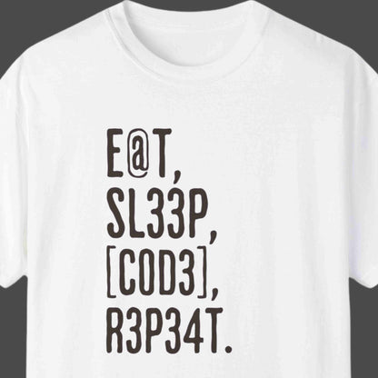 "Eat, Sleep, Code, Repeat" Funny T-shirt For Programmers Unisex