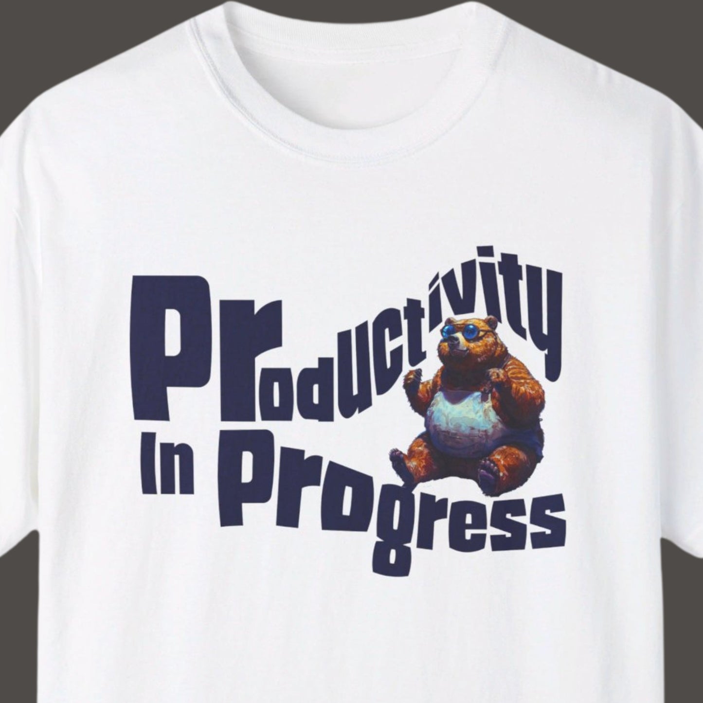 "Productivity In Progress" Funny T-shirt for Work Men And Women