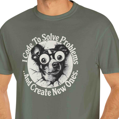 "I Code To Solve Problems And Create New Ones" Funny T-shirt for Programmers Unisex