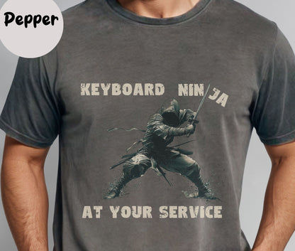 "Keyboard Ninja At Your Service" Funny T-shirt for Work Men And Women