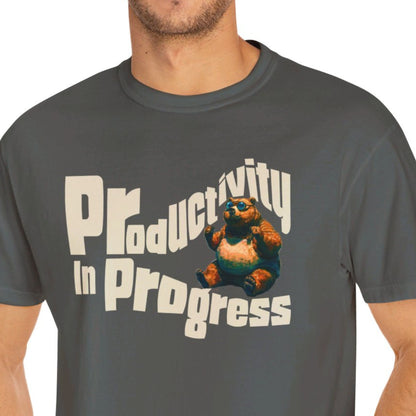 "Productivity In Progress" Funny T-shirt for Work Men And Women