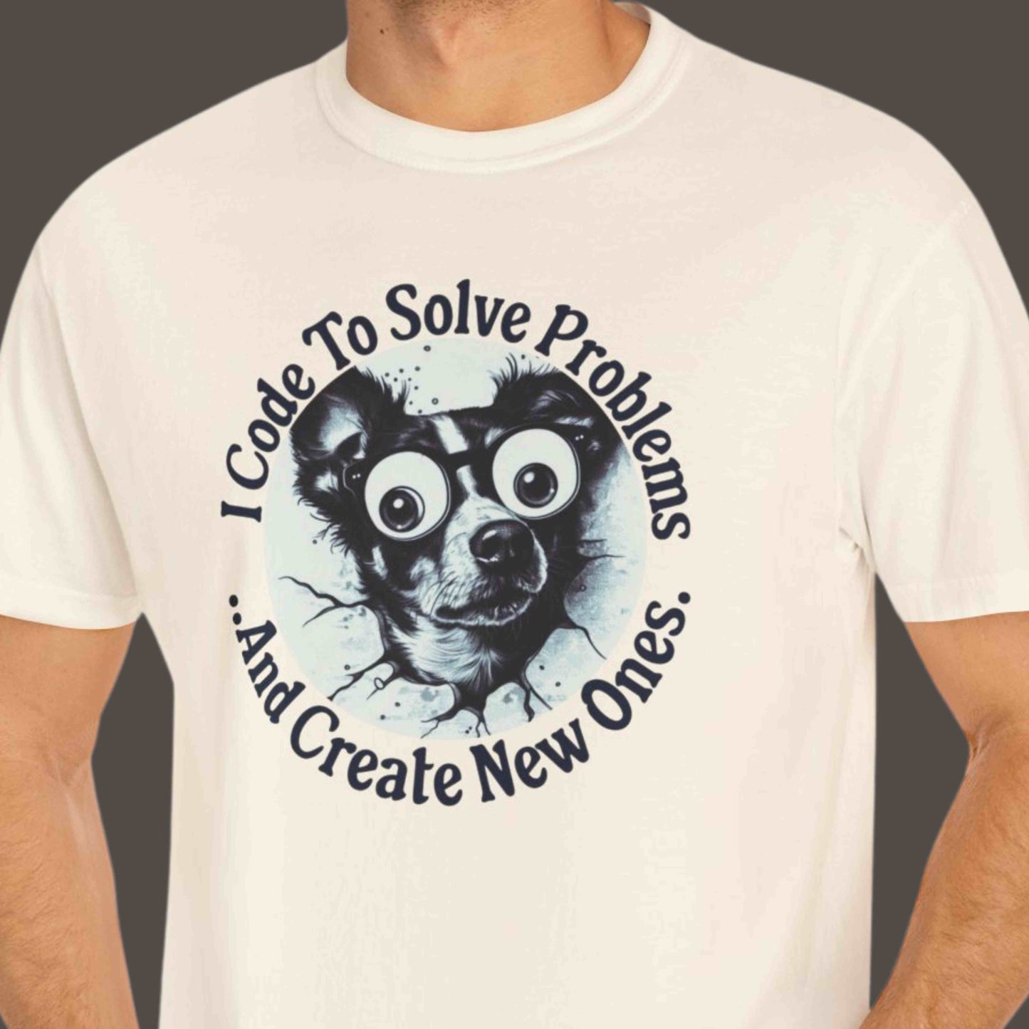 "I Code To Solve Problems And Create New Ones" Funny T-shirt for Programmers Unisex