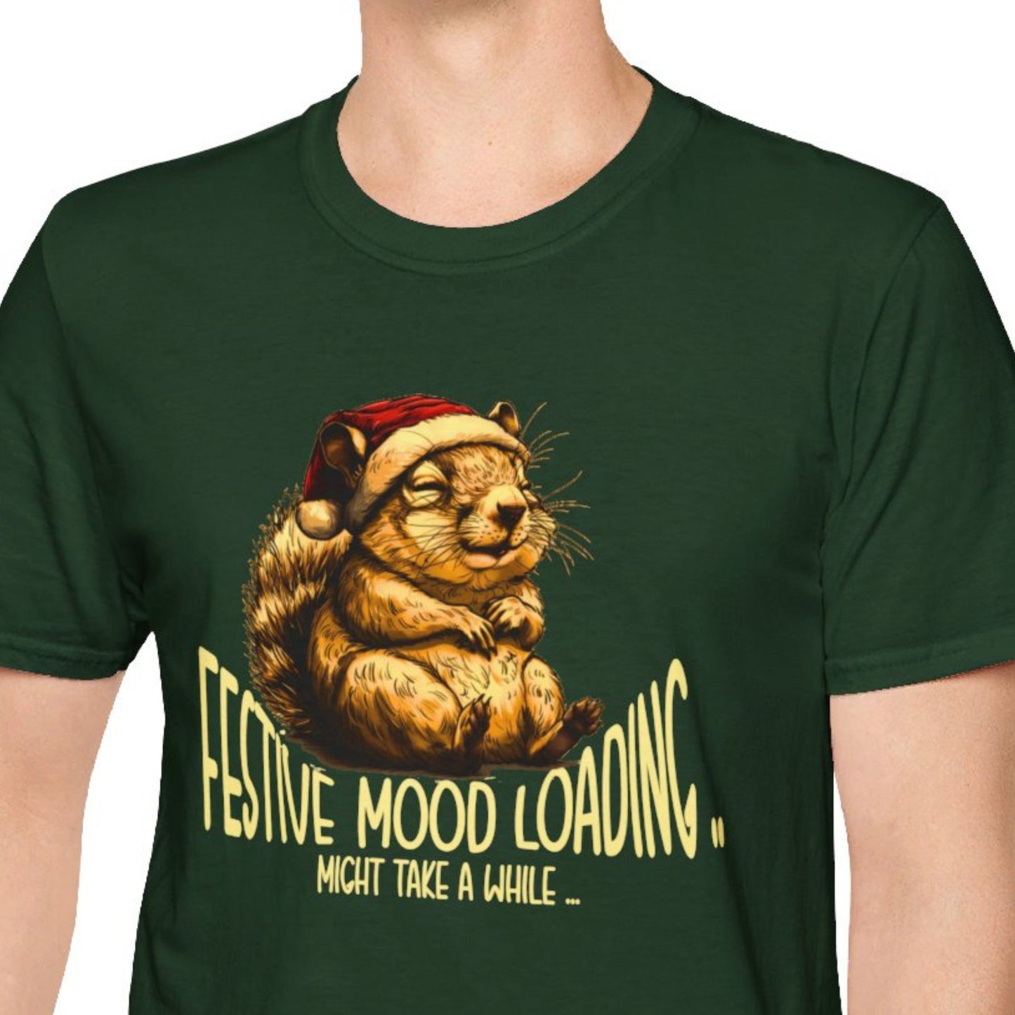 "Festive Mood Loading .. Might Take A While" Funny Christmas T-shirt For Work