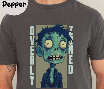 "Overly Zoned" Funny T-shirt for Work Men