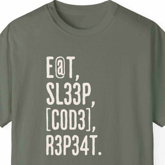 "Eat, Sleep, Code, Repeat" Funny T-shirt For Programmers Unisex