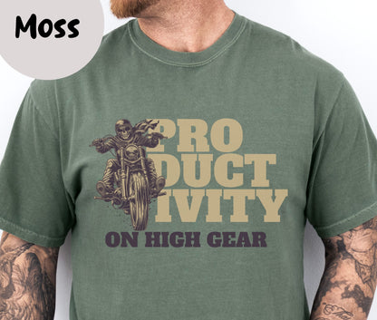 "Productivity On High Gear" Funny T-shirt About Work Men And Women