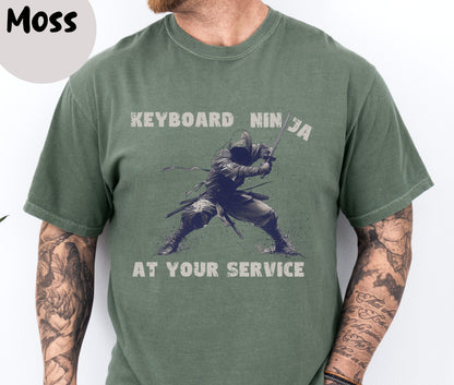 "Keyboard Ninja At Your Service" Funny T-shirt for Work Men And Women