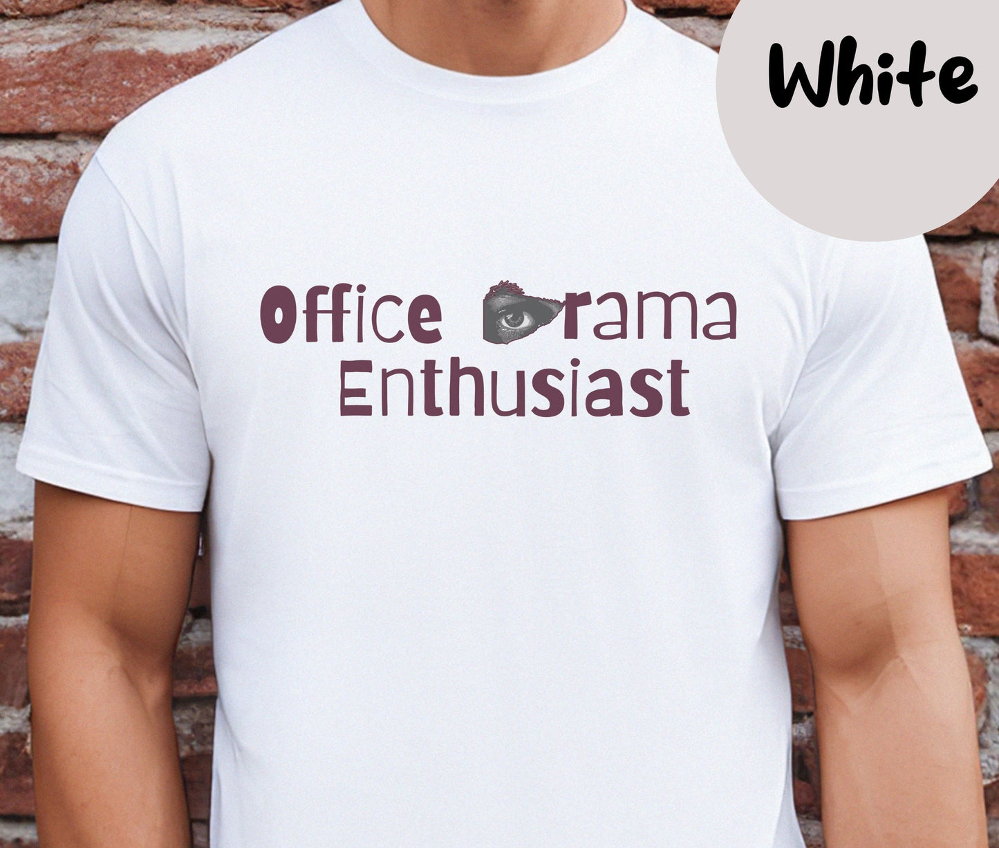 "Office Drama Enthusiast" Funny T-shirt for Work Men And Women